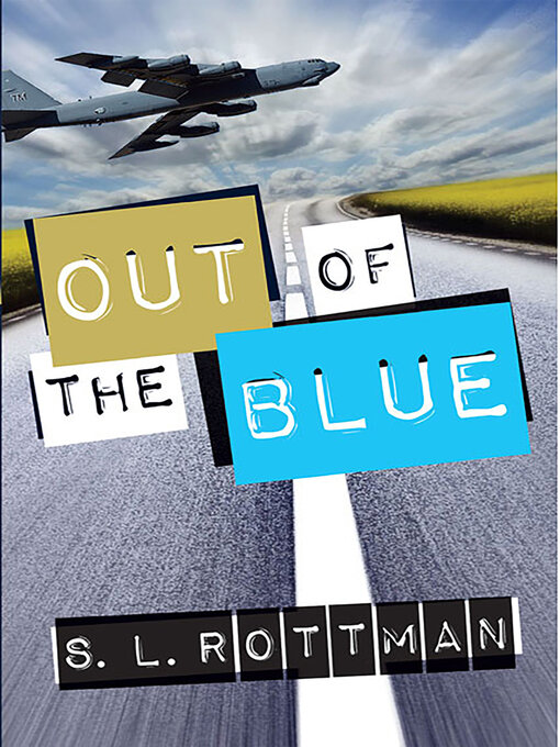 Title details for Out of the Blue by S.L. Rottman - Available